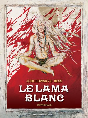 cover image of Le Lama Blanc - Intégrale numérique